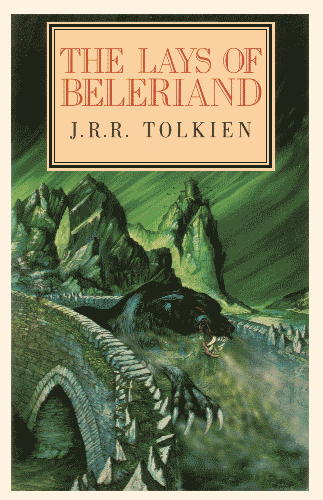 Lays of Beleriand. 1992