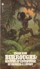 Edgar Rice Burroughs: Master of Adventure. 1975. Paperback